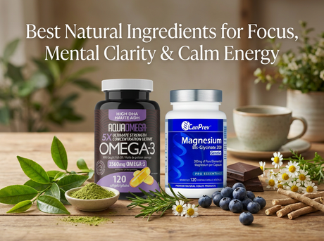 Best Natural Ingredients for Focus, Mental Clarity & Calm Energy