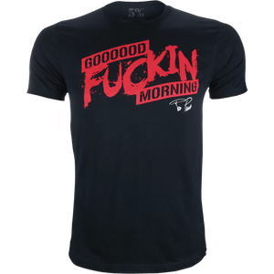5% Nutrition - Good F*ckin Morning T-Shirt - Black